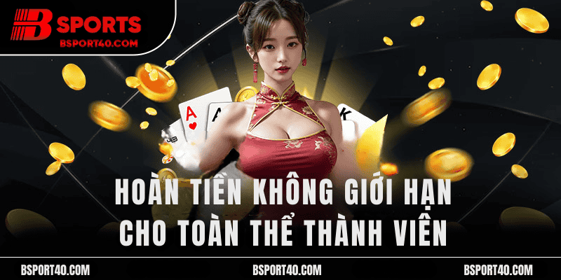 Khuyến mãi không giới hạn cho thành viên mới