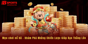 Mẹo chơi nổ hũ